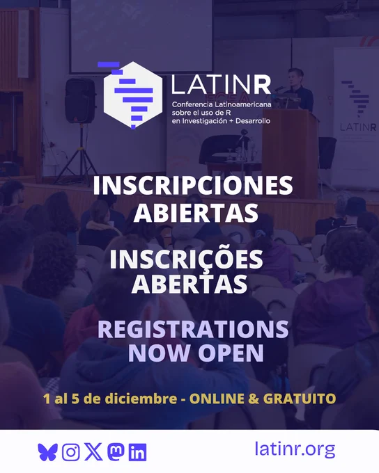Imagen con fondo de una conferencia donde una persona está exponiendo frente a un auditorio. Sobre la imagen se lee el texto “LATINR – Conferencia Latinoamericana sobre el uso de R en Investigación   Desarrollo”. Debajo, en tres idiomas: “Inscripciones abiertas / Inscrições abertas / Registrations now open”. Al pie, la fecha del evento: “1 al 5 de diciembre – ONLINE & GRATUITO”, junto con los íconos de redes sociales y el sitio web latinr.org.