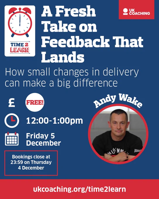 Promotional poster for a UK Coaching webinar titled 'A Fresh Take on Feedback That Lands' with Andy Wake. The event is scheduled for December 5 from 12:00 to 1:00 pm, and it is free to attend. Features an image of presenter Andy Wake. Registration closes on December 3 at 2:59 pm.