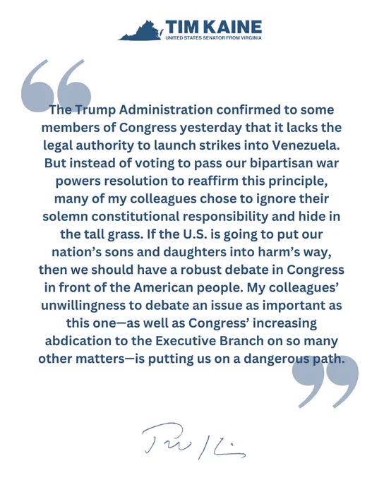 "The Trump Administration confirmed to some members of Congress yesterday that it lacks the legal authority to launch strikes into Venezuela. But instead of voting to pass our bipartisan war powers resolution to reaffirm this principle, many of my colleagues chose to ignore their solemn constitutional responsibility and hide in the tall grass. If the U.S. is going to put our nation’s sons and daughters into harm’s way, then we should have a robust debate in Congress in front of the American people. My colleagues’ unwillingness to debate an issue as important as this one—as well as Congress’ increasing abdication to the Executive Branch on so many other matters—is putting us on a dangerous path."
