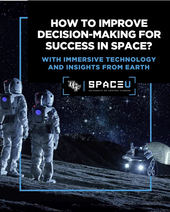 Two astronauts on a space surface facing a rover. How to improve decision-making for success in space? With immersive technology and insights from earth. UCF, University of Central Florida, SpaceU