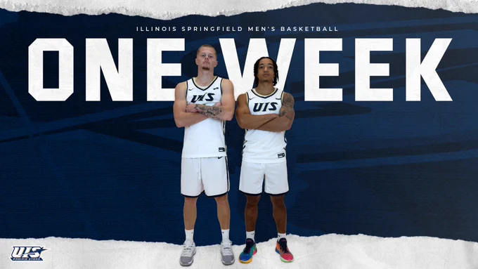 Illinois Springfield Men's Basketball, One Week. UIS Basketball players and photo of court, UIS Athletics logo