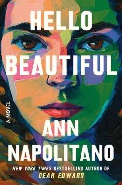 Cover of the novel ‘Hello Beautiful’ by author Ann Napolitano