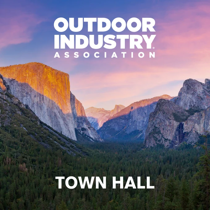 Logo of Outdoor Industry Association over an image of Yosemite National Park at sunset, text reads 'Town Hall'.