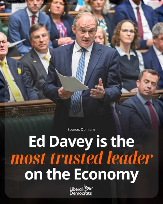 Liberal Democrat leader Ed Davey speaking in the House of Commons. Text over the image reads: "Ed Davey is the most trusted leader on the Economy. Source: Opinium."