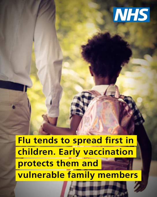 Photograph of a child holding hands with an adult as they walk together. The text reads 'Flu tends to spread first in children. Early vaccination protects them and vulnerable family members.' The NHS logo is in the top right corner.