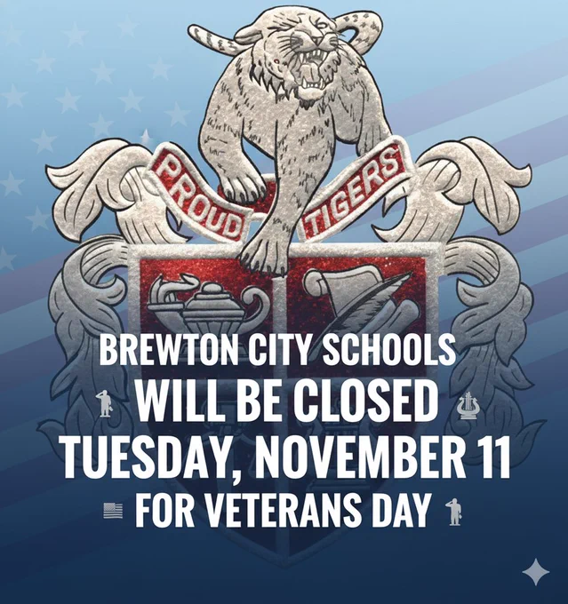 Brewton City Schools will be closed Tuesday, November 11 for Veterans Day. 