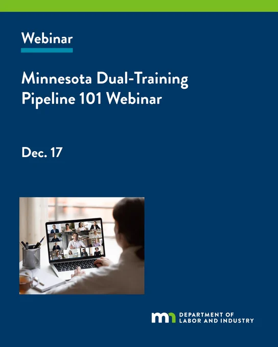 Text, "Webinar: Minnesota Dual-Training Pipeline 101 Webinar, Dec. 17"