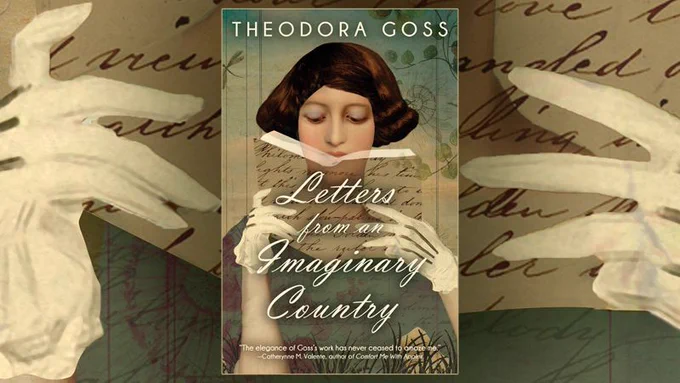 Cover to Letters from an Imaginary Country
Art by Catrin Welz-Stein
Design by Elizabeth Story
