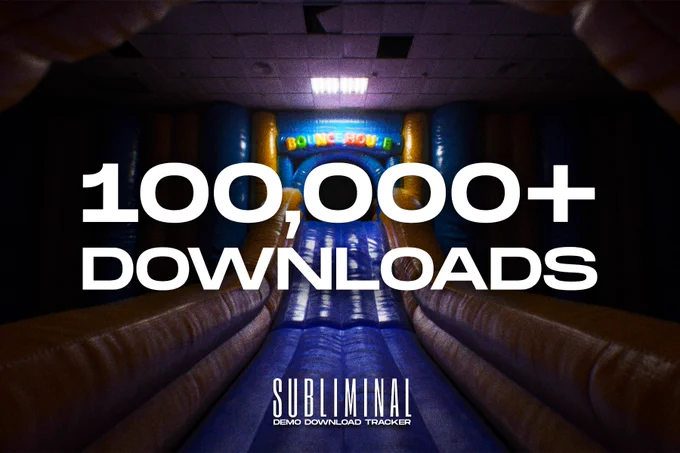 Subliminal Demo Download Tracker
100,000  Downloads