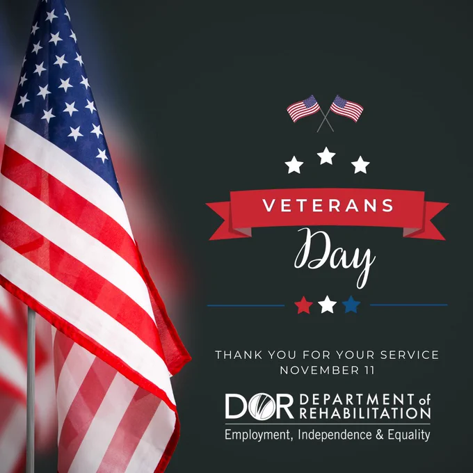 Veterans Day promotional image by the Department of Rehabilitation featuring an American flag with the text 'Thank you for your service November 11.' The design includes stars and the logo of the Department of Rehabilitation.