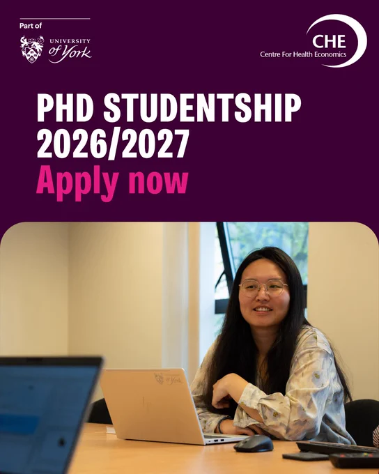 A promotional poster for a PhD Studentship 2026/2027 at the University of York's Centre for Health Economics (CHE), featuring the university crest and a photo of a young woman smiling while working on a laptop.