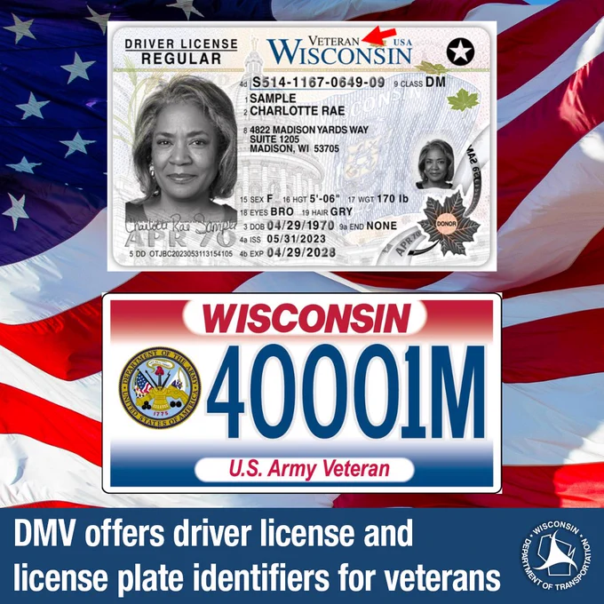 Wisconsin driver license and license plate in front of U.S. flag and text: DMV offers driver license and license plate identifiers for veterans