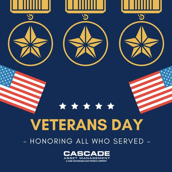 Cascade Asset Management recognizes and honors all who served this Veterans Day
