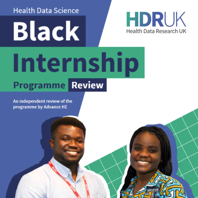 Front cover of the independent Health Data Science Black Internship Programme Review, conducted by Advance HE, with a picture of two former interns smiling.