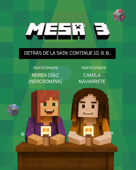 MESA 3 del programa REPROGRAMANDO EL JUEGO, con diseño gráfico en formato videojuego retro. DETRÁS DE LA SKIN: 
PARTICIPANTE: NEREA DÍAZ.
PERTICIPANTE: CAMILA NAVARRETE