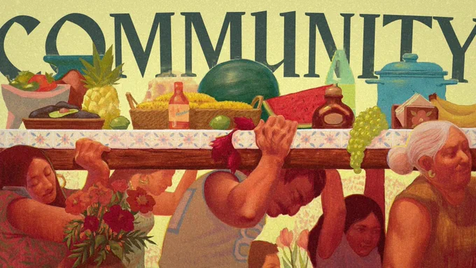 A depiction of a community carrying a table filled with food. The text behind them reads "Community"