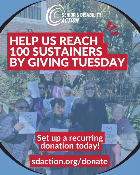 A graphic with a photo in the background of SDA members holding signs with hearts on them. Text of the graphic reads: Help us reach 100 sustainers by Giving Tuesday. Set up a recurring donation today! sdaction.org/donate