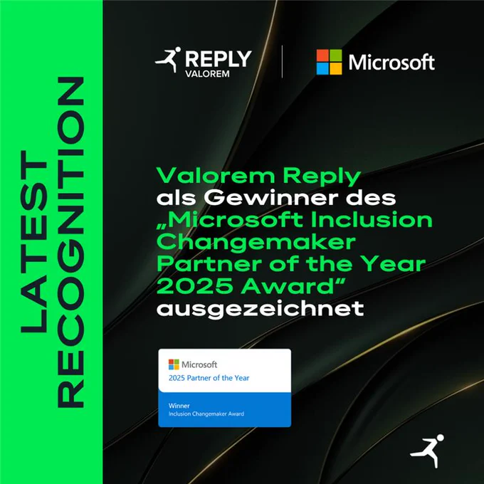 LATEST RECOGNITION: Valorem Reply als Gewinner des "Microsoft Inclusion Changemaker Partner of the Year 2025 Award" ausgezeichnet