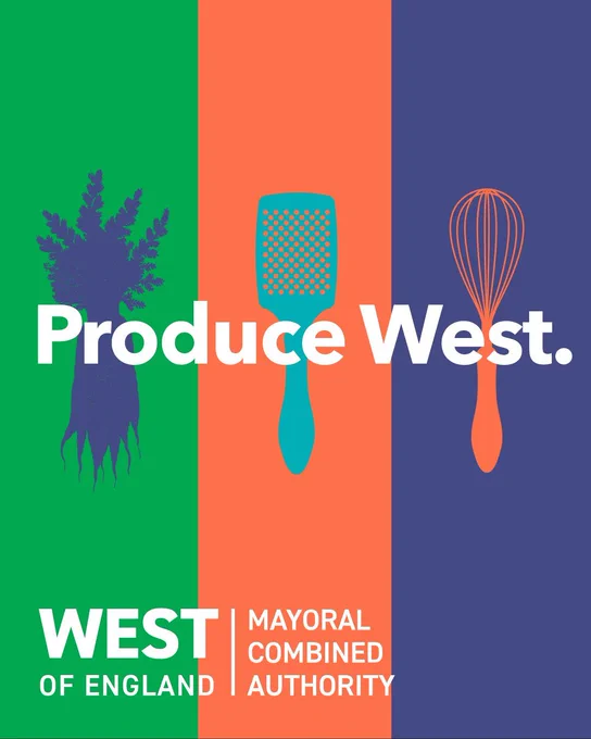 Graphic with three vertical panels showing a carrot, a grater, and a whisk, with the words ‘Produce West’ and the West of England Mayoral Combined Authority logo. 