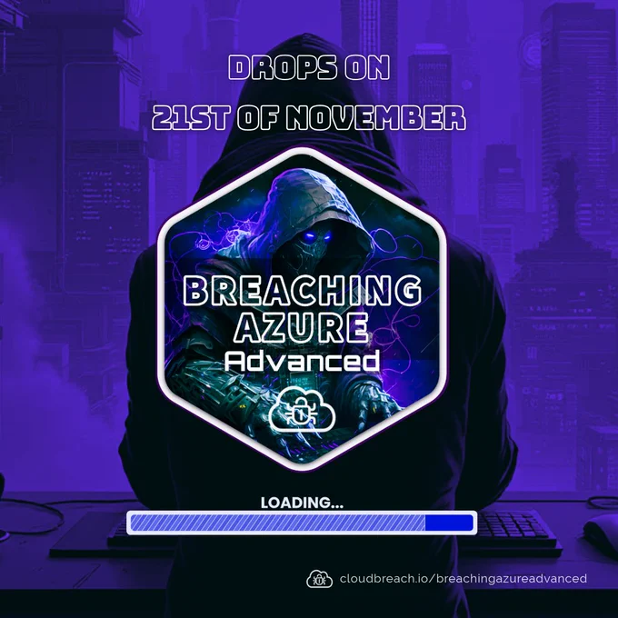 BreachingAzureAdvanced Drops on 21st of November