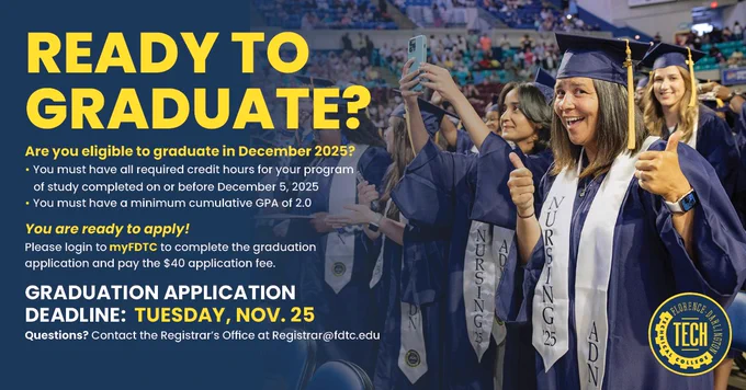 Florence-Darlington Tech graduation social media graphic featuring a joyful student in cap and gown, with text about eligibility requirements, application process, and deadline for December 2025 graduation. Contact information for the Registrar's Office is included.