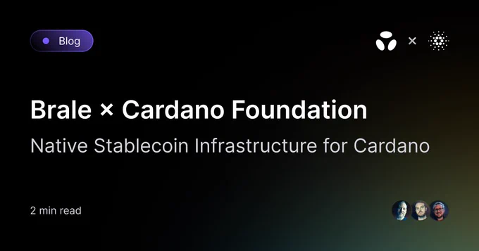 Brale is partnering with the Cardano Foundation to bring native stablecoin infrastructure to Cardano