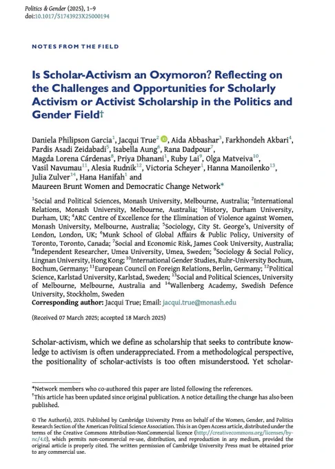 Notes from the field titled "Is Scholar-Activism an Oxymoron? Reflecting on the Challenges and Opportunities for Scholarly Activism or Activist Scholarship in the Politics and Gender Field" by Daniela Philipson Garcia, Jacqui True, Aida Abbashar, Farkhondeh Akbari, Pardis Asadi Zeidabadi, Isabella Aung, Rana Dadpour, Magda Lorena Cárdenas, Priya Dhanani, Ruby Lai, Olga Matveiva, Basil Navumau, Alesia Rudnik, Victoria Scheyer, Hanna Manoilenko, Julia Culver, Hana Hanifah and Maureen Brunt Women and Democratic Change Network