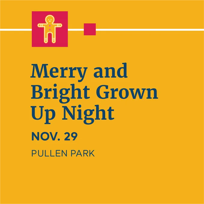 Merry and Bright Grown Up Night Nov. 29 at Pullen Park 