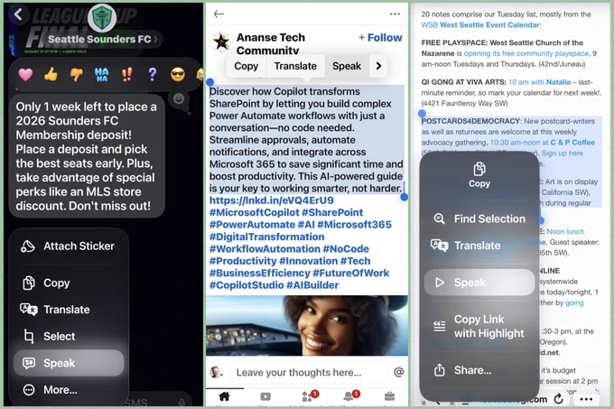 Three screenshots, left-to-right, using “Speak” aloud on an iPhone: Within iMessage, within a third-party app: LinkedIn, and within the Safari mobile browser — each showing selecting “Speak” from the pop-up menu.