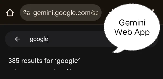 Query: "google"
Gemini Web App: 385 results