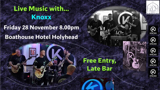 Pictures of Knoxx playing live music at the Boathouse Hotel Holyhead