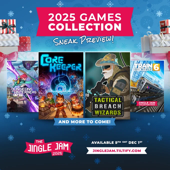 A blue graphic with the Jingle Jam logo and an image of four game thumbnails - Dungeons of Hinterberg, Core Keeper, Tactical Breach Wizards, and Train Sim World 6. Below this is a red banner with large white text that reads “2025 Games Collection”, followed by a smaller white banner that reads “Out Now”.