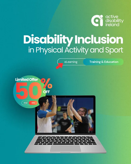 Promotional graphic for Disability Inclusion in Physical Activity and Sport eLearning workshop. Limited 50% offer. Includes Active Disability Ireland logo.
