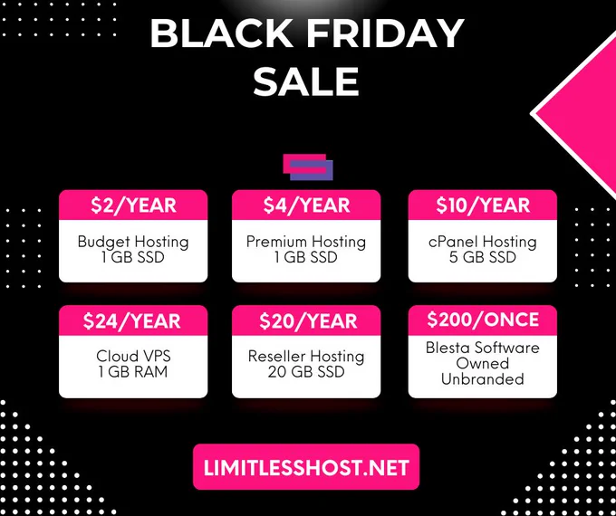 Limitless Hosting Black Friday sale – web hosting, cloud VPS, and domains starting at $2/year. Reliable, affordable hosting for businesses and developers.