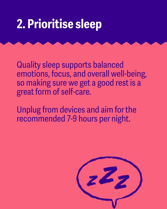 Alt text: A graphic titled "2. Prioritise sleep" on a purple background. Below, on a pink background, is text explaining that quality sleep supports emotions, focus, and well-being, advocating for 7-9 hours of rest per night and unplugging from devices. A speech bubble with "zzz" is illustrated at the bottom.