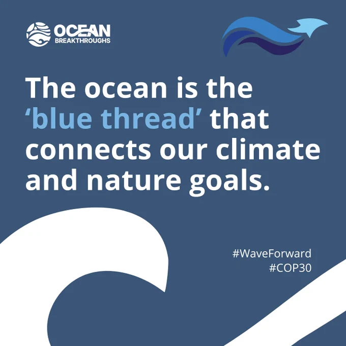 Promotional graphic by Ocean Breakthroughs featuring a stylized ocean wave design. Text states: 'The ocean is the 'blue thread' that connects our climate and nature goals.' Hashtags #WaveForward and #COP30 are included.