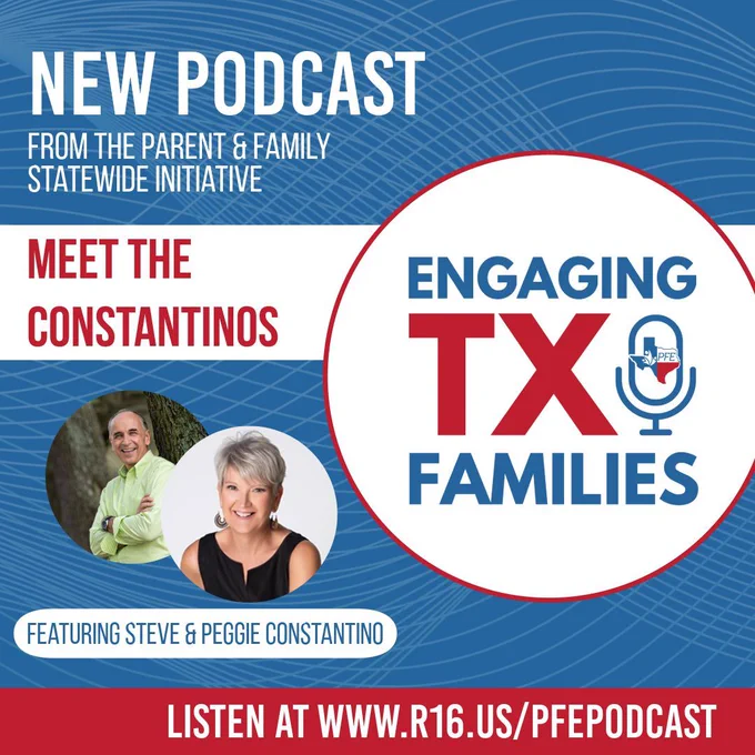 New podcast from the Parent and Family Statewide Initiative, "Meet the Constantinos". Engaging TX Families. Featuring Steve and Peggie Constantino. List at www.r16.us/pfepodcast