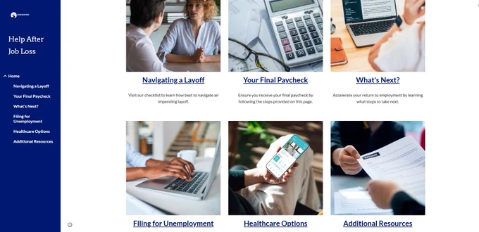A webpage titled “Help After Job Loss” shows sections with images linking to topics including navigating a layoff, receiving a final paycheck, next steps, filing for unemployment, healthcare options, and additional resources.