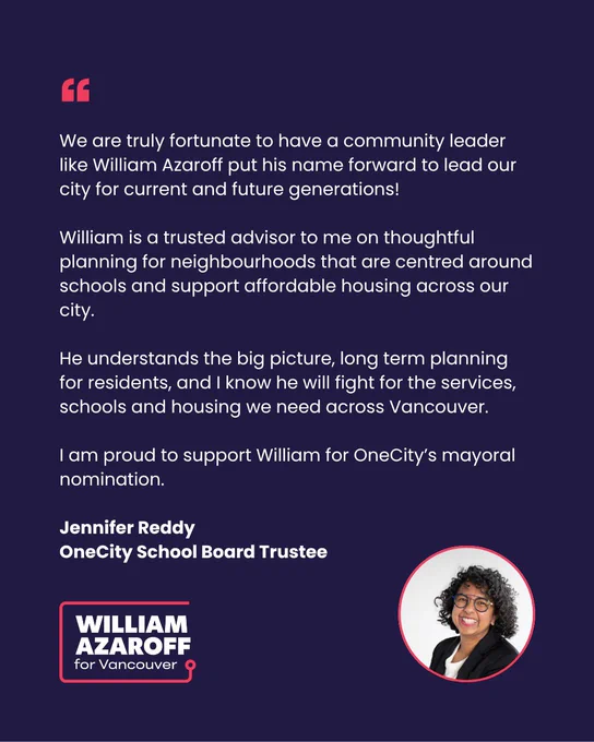 Endorsement of William Azaroff’s campaign from VSB trustee Jennifer Reddy. Includes a photo of Jennifer in the bottom right corner.