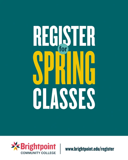 "Register for Spring Classes" appears in bold font in front of a teal background. The Brightpoint Community College logo and a link to the college's Register webpage appear below.