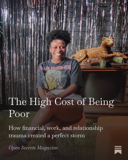 Photo of Tajah McQueen sitting smiling in t shirt
The High Cost of Being Poor
How financial, work, and relationship trauma created a perfect storm
Open Secrets Magazine