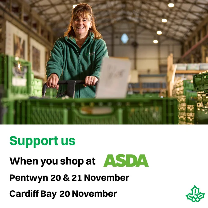 Image with text - Support us when you shop at ASDA Pentwyn 20 & 21 November and ASDA Cardiff Bay 20 November