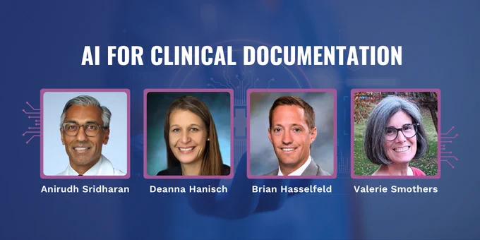 AI for Clinical Documentation. Anirudh Sridharan, Deanna Hanisch, Brian Hasselfeld, Valerie Smothers.