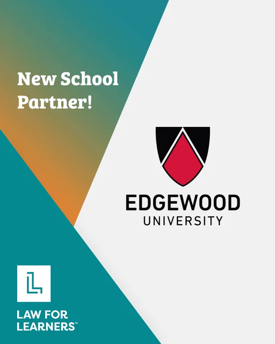 Promotional image announcing a new partnership between Edgewood University and Law for Learners, featuring the Edgewood University logo on a colorful geometric background. The Law for Learners logo is in the bottom left. 