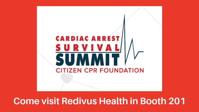 Visit Redivus Health at Cardiac Arrest Survival Summit 2025
