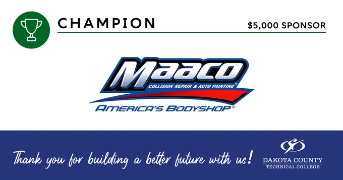 Logo of Maaco, Champion sponsor with a tagline "America's Bodyshop," alongside a trophy icon and text indicating a $5,000 sponsorship. Below is a banner thanking sponsors, presented by Dakota County Technical College.