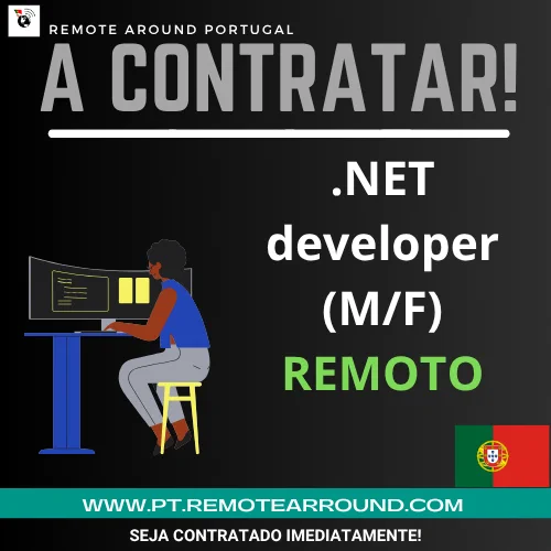 🚀💻 Procuramos NET Developer (M/F) – 100% Remoto! 🌍✨



VAGA 100% REMOTA .NET DEVELOPER: https://pt.remotearround.com/job/net-developer-m-f-remoto-27/



VAGAS EMPREGOS REMOTOS EM PORTUGAL: https://pt.remotearround.com/lista-de-ofertas/?filter-title=REMOTO



 (Se compilas sem erros… já és quase magia negra 😄)

💼 O que trazes:

 • 💡 Experiência em .NET

 • 🧠 Mindset analítico

 • ⚙️ Vontade de criar soluções top

🔥 O que oferecemos:

 • 🏡 Trabalho remoto

 • 📈 Projetos desafiantes

 • 🤝 Equipa colaborativa



#REMOTEarroundPORTUGAL #vacancies #NETDeveloper #DeveloperJobs #Viseu #VilaReal #EmpregoTI #VagasTI #TrabalhoRemoto #CSharp #DotNet #Programador #TechJobs #PortugalJobs #Remoto #BackendDeveloper #FullStack #OfertasDeEmprego #CarreiraTI #Vagas2025 #DevLife #Tecnologia