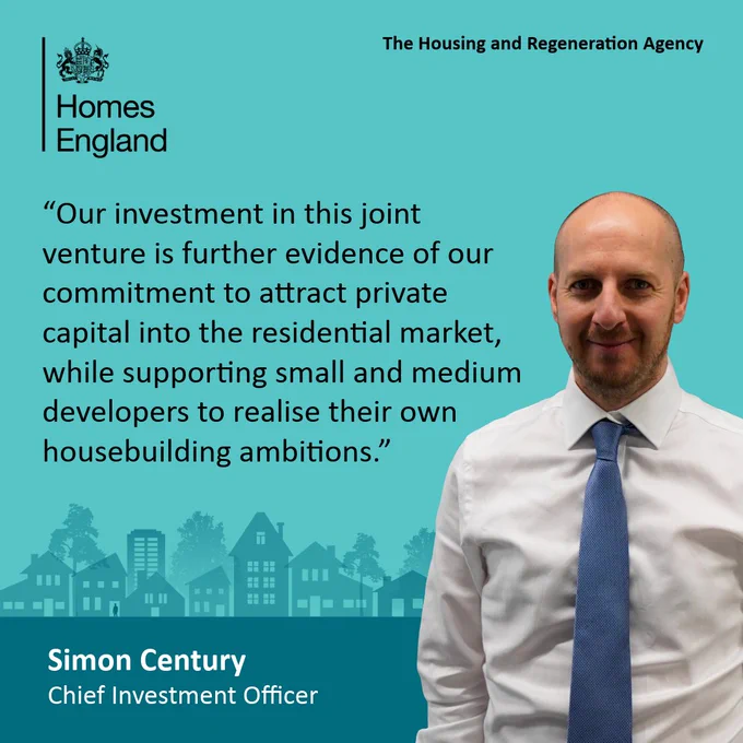A headshot of Simon Century, chief investment officer at Homes England with the Homes England logo. A quote from him reads: our investment in this joint venture is further evidence of our commitment to attract private captial into the residential market, while supporting small and medium developers to realise their own housebuilding ambitions.