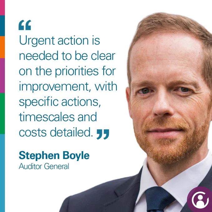 Quote from Auditor General, Stephen Boyle: "Urgent action is needed to be clear on the priorities for improvement, with specific actions, timescales, and costs detailed". Image of Stephen Boyle is also shown.