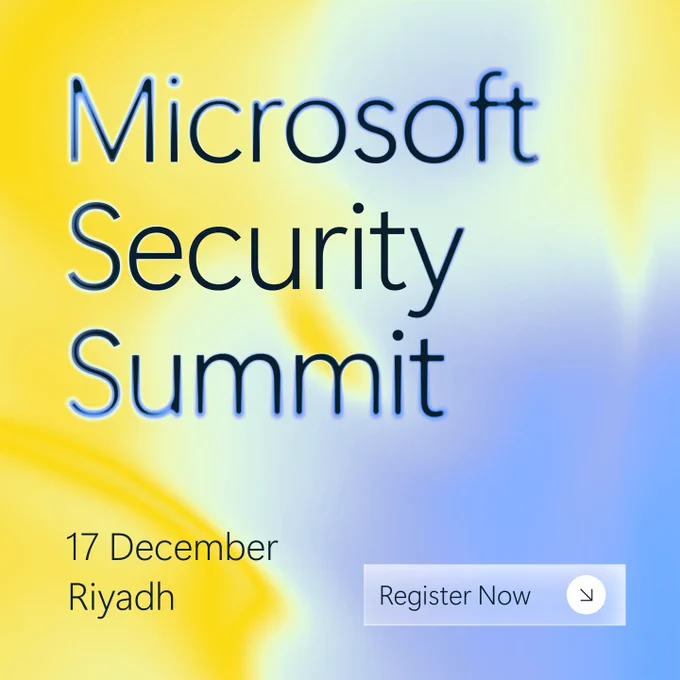 Test says : "Microsoft
Security
Summit
17 December
Riyadh
Register Now"